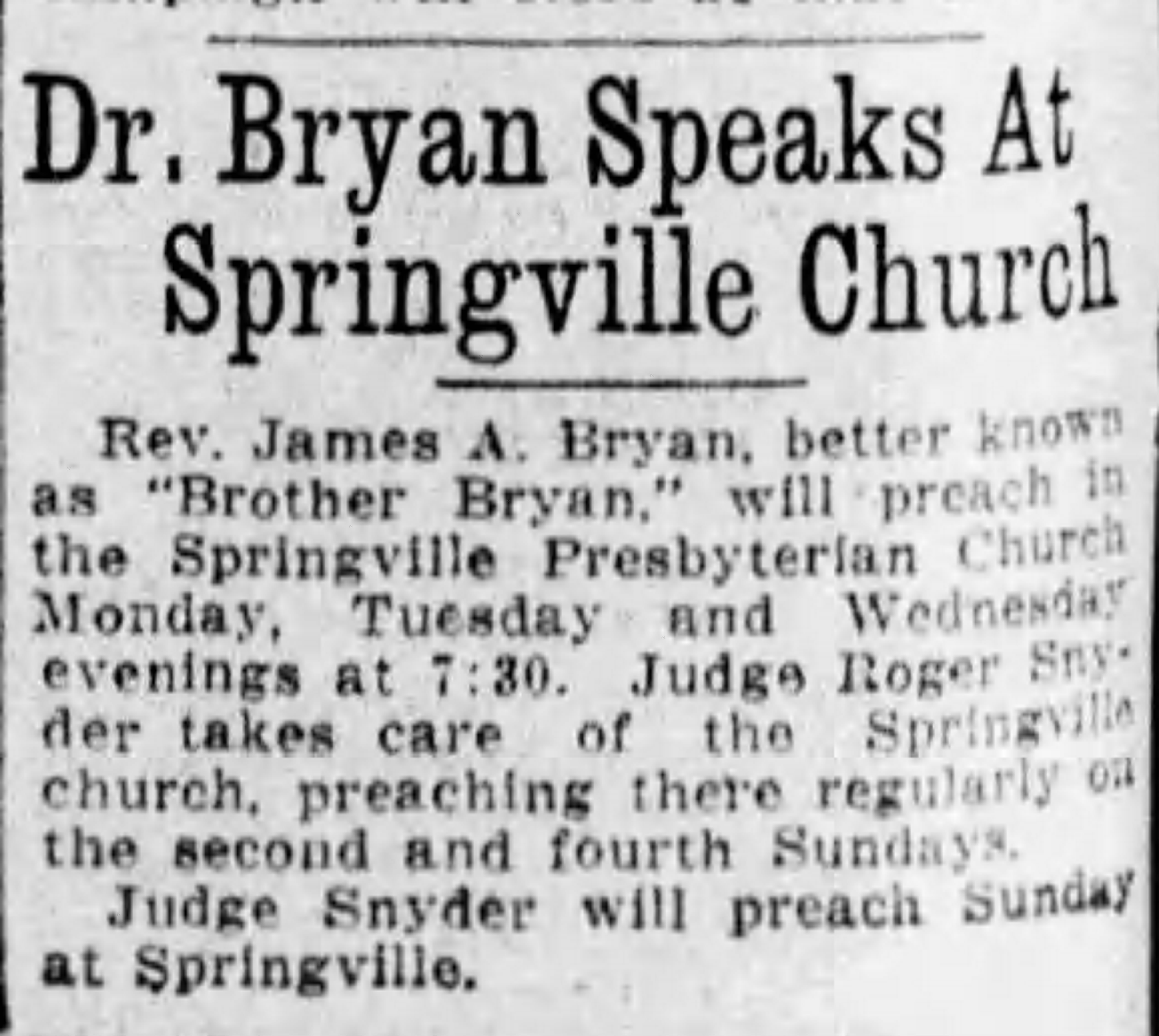 Dr. Bryan Speaks At Springville Church